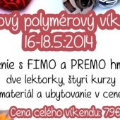 Májový polymérový víkend 16.-18.5.2014